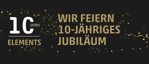 10 Jahre ELEMENTS Banner